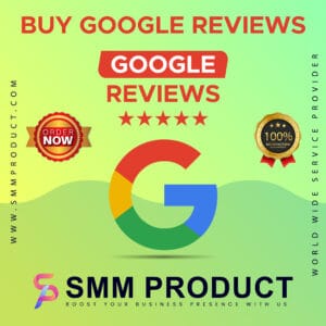 Buy Google Reviews